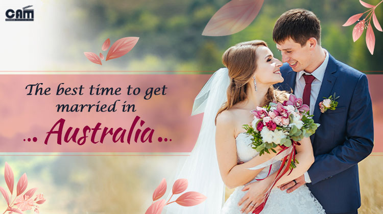 The best time to get married in Australia